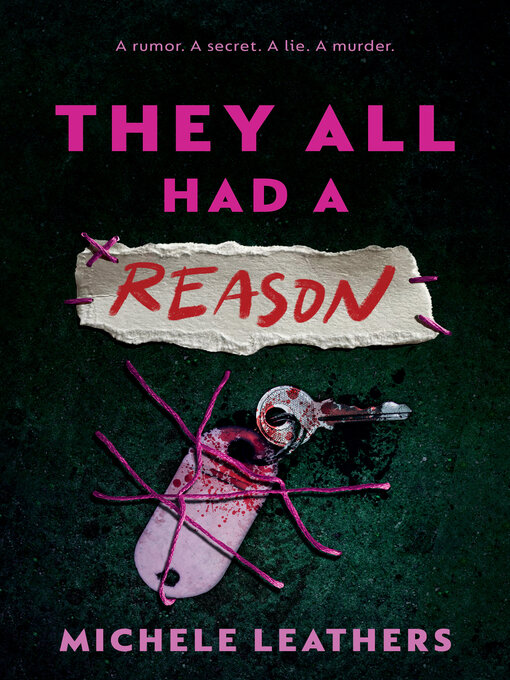 Title details for They All Had a Reason by Michele Leathers - Wait list
